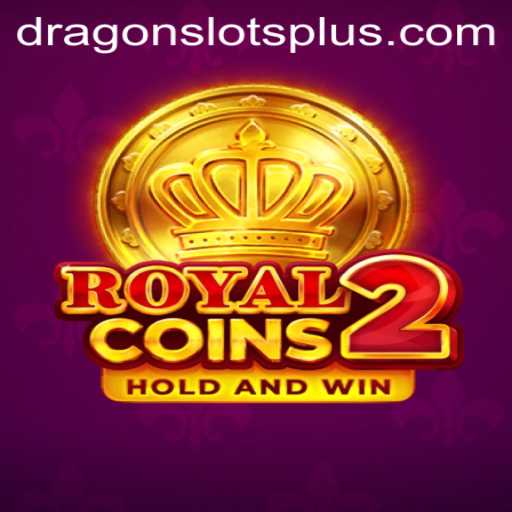 Exploring the Enchanting World of RoyalCoins2: Dragonslots Adventure